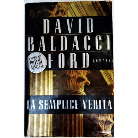 DAVID BALDACCI FORD  LA SEMPLICE VERITA