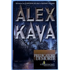 Alex Kava Predicatore di Morte