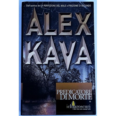 Alex Kava Predicatore di Morte