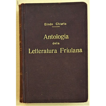 bindo chiurlo antologia della letteratura friulana