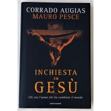 Corrado Augias Mauro Pesce Inchiesta su Gesu 