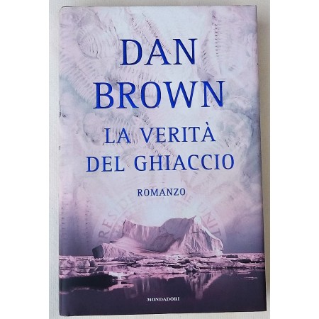 Dan Brown La verita del ghiaccio