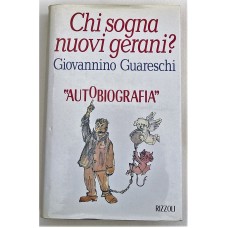 Giovannino Guareschi Chi sogna nuovi gerani Autobiografia