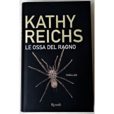 kathy Reichs Le ossa del ragno