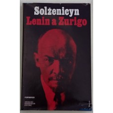 Solzenicyn Lenin a Zurigo