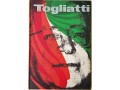 Palmiro Togliatti  cinquant'anni nella storia dell'italia e del mondo