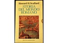 Howard H. Scullard  Storia del mondo Romano vol. 1-2