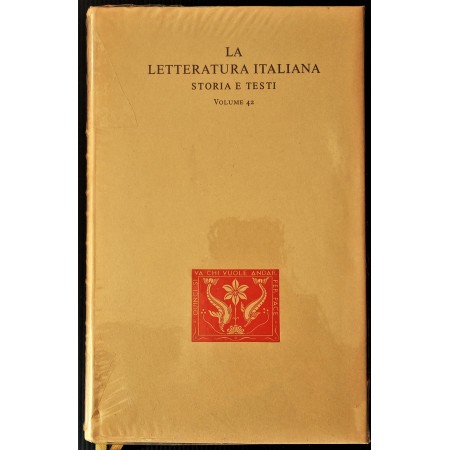 La letteratura Italiana storia e testi volume 42