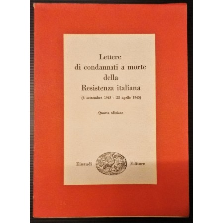 lettere di condannati a morte della resistenza italiana