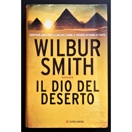 wilbur  smith  il dio del deserto